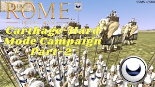 RomeTotal WarCarthage Campaign Hard Mode Part 2 Striking Numidia Early [upl. by Hodgson169]