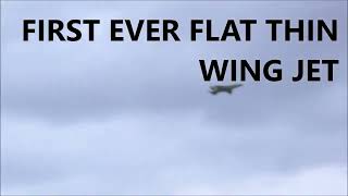 Airfoil less thin wing jet performed very high maneuverability Patented quasi delta flat swept wing [upl. by Adnorhs]