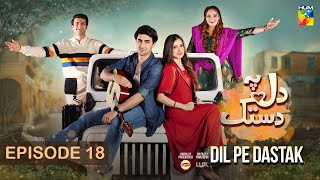 Dil Pe Dastak  Ep 18  29 March 2024  Sponsored By Lipton amp LUX   Aena Khan amp Khaqan Shahnawaz [upl. by Macintosh]