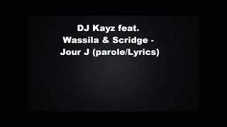 Dj kayz ftwassila amp scridge  Jour J [upl. by Winifield966]