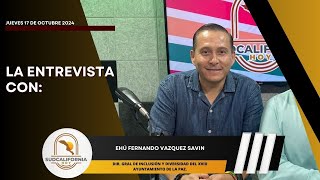 🗣️💬LaEntrevista con Jehú Fernando Vazquez Savin  17 de octubre 2024 [upl. by Ecitnirp]