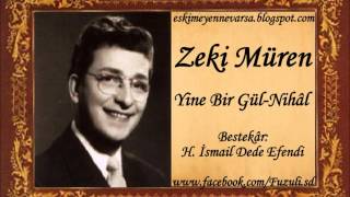 Zeki Müren  Yine Bir Gülnihal [upl. by Annaitsirk]