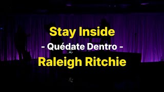 Raleigh Ritchie  Stay Inside Subtitulado [upl. by Carnes]