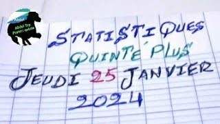 STATISTIQUES QUINTE PLUS JEUDI 25 JANVIER 2024 [upl. by Oretna882]