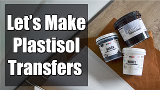 How to make a plastisol heat transfer  by Screenprintdirectcom [upl. by Haim]