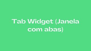 Tab Widget Janela com abas  10 Tutorial Qt com C [upl. by Hanus]