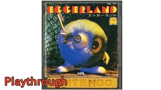 【ファミコン】エッガーランド OP～ED 1987年 ファミコンディスクシステム 【FC クリア】【NES Egger Land Playthrough Full Games】 [upl. by Llerrahs]