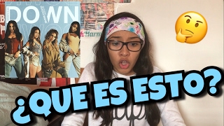 FIFTH HARMONY quotDownquot Video Reación  Alondra Michelle [upl. by Vieva]