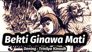 BEKTI GINAWA MATI [upl. by Walcott]