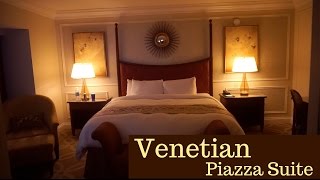 Venetian Las Vegas  Piazza Suite [upl. by Nyrhtac]