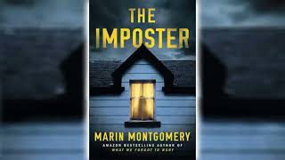 The Imposter by Marin Montgomery Part 2 🎧📖 Mystery Thriller amp Suspense Audiobook [upl. by Bekaj]