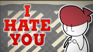 I HATE YOU  ANIMATION MEME [upl. by Wolford]