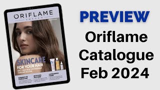 Oriflame Preview Catalogue February 2024 [upl. by Junieta43]