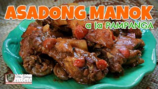 ASADONG MANOK  KAPAMPANGAN STYLE MrsGalangs Kitchen S9 Ep12 [upl. by Ruffin]