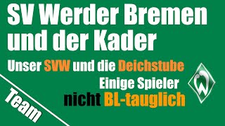 SV Werder Bremen sortiert aus  Olivier Deman Julián Malatini Leonardo Bittencourt Naby Keïta [upl. by Aihsatsan688]