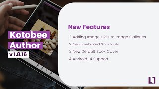Kotobee Author v1816  New Release Updates [upl. by Kaehpos808]