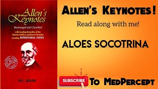 Aloes Socotrina Allens Keynotes  Read along with me [upl. by Cross454]