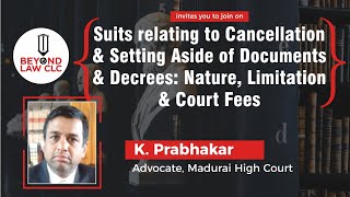 Suits relating to cancellation and setting aside of documents and decrees  K Prabhakar Advocate [upl. by Ulrika449]