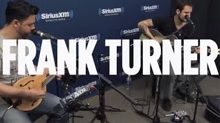 Frank Turner quotWaterloo Sunsetquot Kinks Cover  SiriusXM  The Spectrum [upl. by Kiefer]