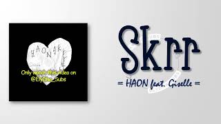 HAON  Skrr Feat Giselle of aespa RomIEng Lyric [upl. by Iror146]