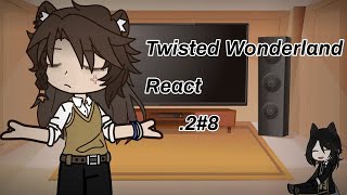 Past Twisted Wonderland react 28  Haruno Read the description [upl. by Eartnoed106]