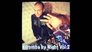 DJ SIMON  KIZOMBA by Night Vol2 Junho 2013 [upl. by Attiuqram]