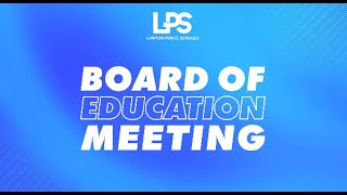 Lawton Public Schools Board of Education Meeting 11212024 [upl. by Havstad]