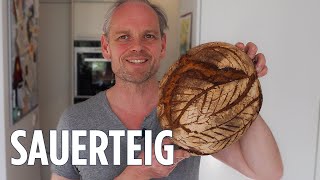 Die Kunst ein Brot zu backen  ganz einfach mit Sauerteig [upl. by Coopersmith]