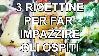 3 ricettine che faranno impazzire gli ospiti  FoodVlogger [upl. by Vivyanne741]