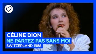 Céline Dion  Ne Partez Pas Sans Moi  Switzerland 🇨🇭 Winner of Eurovision 1988 [upl. by Lesirg471]