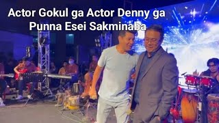 Actor Gokul ga Actor Denny ga Punna Esei Sakminaba  Eibu Nungshiba Tambiriba🎼🎤❤️ [upl. by Aerised]