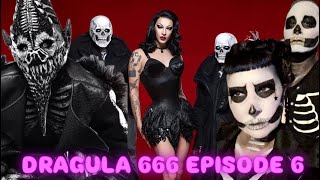 DRAGULA SEASON 6 EPISODE 6 [upl. by Monaco]