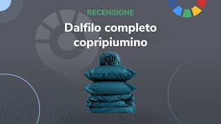 Dalfilo Completo copripiumino in percalle  Le recensioni di QualeScegliereit [upl. by Venetis]