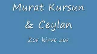 Murat Kursun amp Ceylan  Zor kirve zor [upl. by Ailhad417]