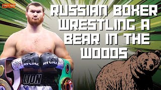 Heavyweight boxer Arslanbek Makhmudov wrestling a MASSIVE BEAR  Boxing [upl. by Tabbatha]