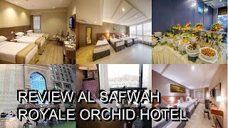 Review Al Safwah Royale Orchid Hotel [upl. by Ahtimat]