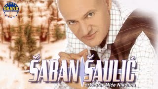 Saban Saulic  Sadrvani  Audio 2003 [upl. by Levy]