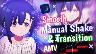 Tutorial Smooth Manual Shake amp Transition AMV Alight Motion  Alight Motion [upl. by Cos20]