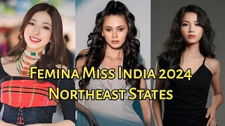 Femina Miss India 2024 Official finalists Northeast States [upl. by Seyler]