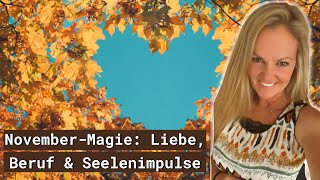 💫Seelenimpulse im November Was erwartet dich [upl. by Booze]