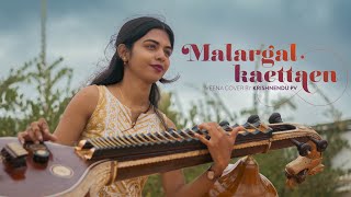 MALARGAL KAETTAEN VEENA COVER  O KADHAL KANMANI  AR RAHMAN  KS CHITRA [upl. by Ursulina]