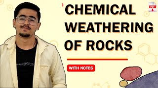 Chemical Weathering of Rocks And Minerals amp Types of Process soilscience icarjrf [upl. by Icyak247]