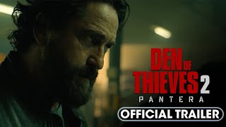 Den of Thieves 2 Pantera 2025 New Trailer – Gerard Butler O’Shea Jackson Jr [upl. by Namien]