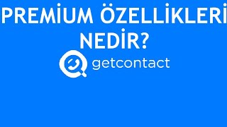 Getcontact Premium Özellikleri Nedir [upl. by Georgia6]