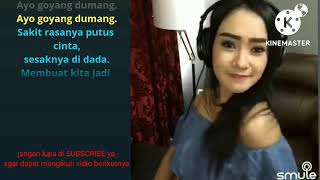 Cita citata  goyang Dumang karaoke duet [upl. by Jenesia]