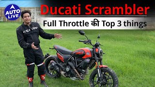 Ducati Scrambler Full Throttle Top 3 Highlights  Auto Live [upl. by Llewxam]