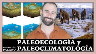 TODO sobre la PALEOECOLOGÍA y PALEOCLIMATOLOGÍA [upl. by Zohara]