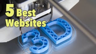 5 Best 3D Printing Websites for Downloading Designs [upl. by Aleksandr]