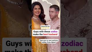 Guys with these Zodiac makes the best husbands astrologer priyankachopra nickjonas love couple [upl. by Angelita]