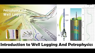 Introduction to Well Logging [upl. by Cormick560]